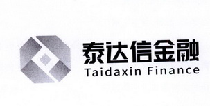 泰达信金融;TAIDAXIN FINANCE