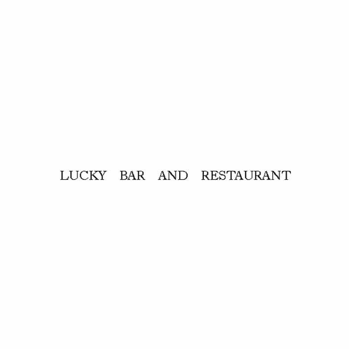 LUCKY BAR AND RESTAURANT;LUCKY BAR AND RESTAURANT