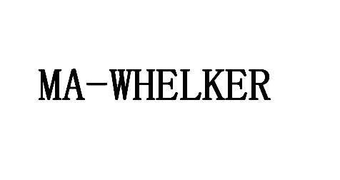 MA-WHELKER;MAWHELKER