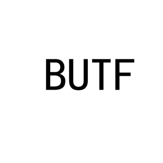 BUTF;BUTF