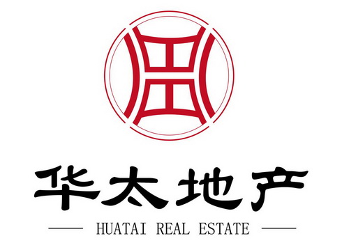 华太地产;HUATAI REAL ESTATE