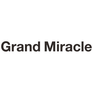 GRAND MIRACLE;GRANDMIRACLE