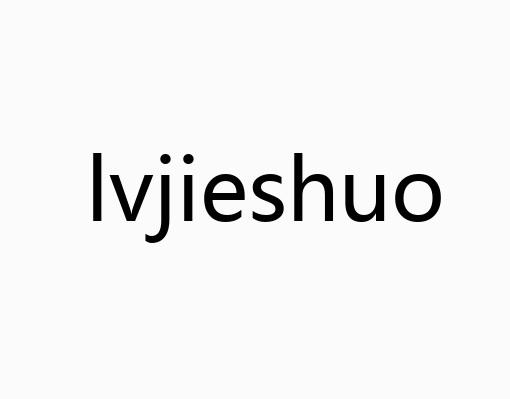 LVJIESHUO;LVJIESHUO