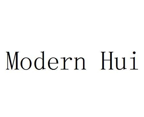 MODERN HUI