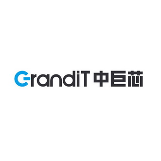 GRANDIT 中巨芯;GRANDIT