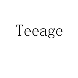 ;TEEAGE