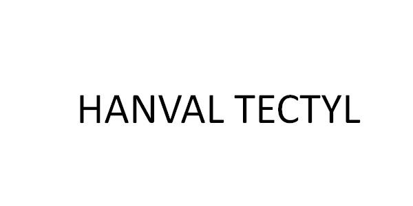 HANVAL TECTYL;HANVAL TECTYL