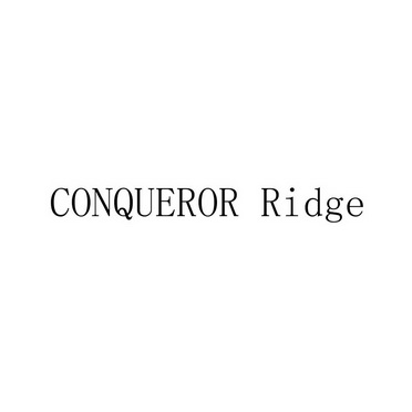 CONQUEROR RIDGE;CONQUEROR RIDGE