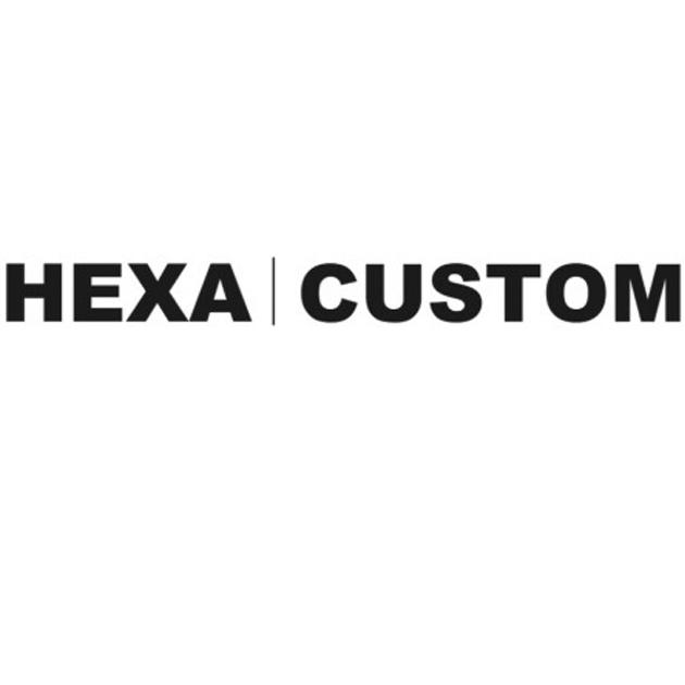 HEXA CUSTOM;HEXA CUSTOM