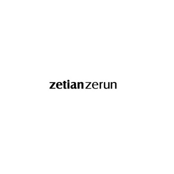 ZETIAN ZERUN;ZETIANZERUN