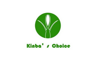 KINBA'S CHOICE;KINBA S CHOICE