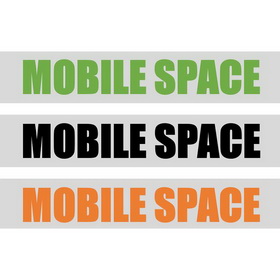 ;MOBILE SPACE MOBILE SPACE MOBILE SPACE