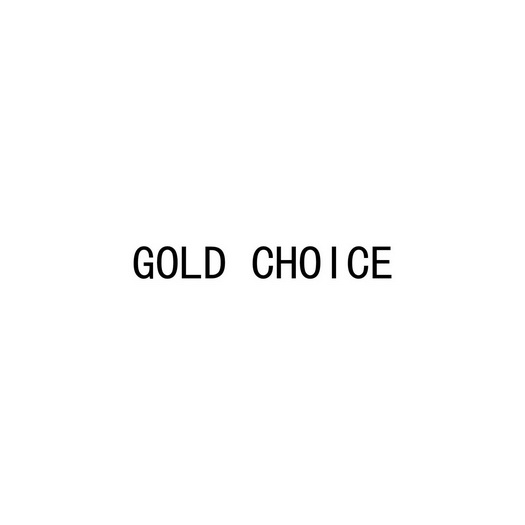 ;GOLD CHOICE