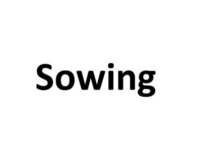 ;SOWING