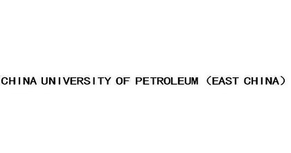 CHINAUNIVERSITYOFPETROLEUM EASTCHINA