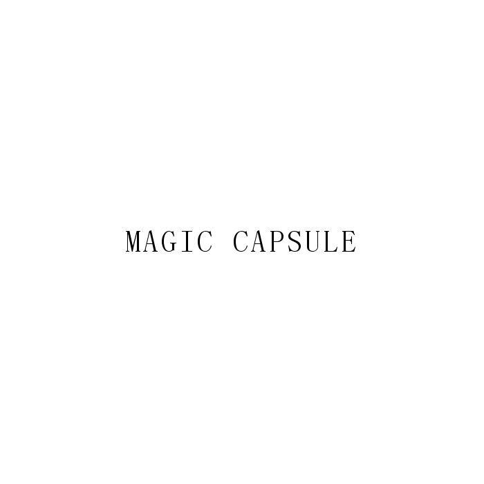 ;MAGIC CAPSULE