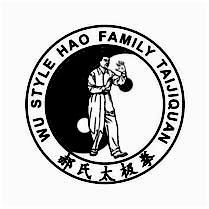 WU STYLE HAO FAMILY TAIJIQUAN 郝氏太极拳TAIJIQUAN;WU STYLE HAO FAMILY TAIJIQUAN TAIJIQUAN