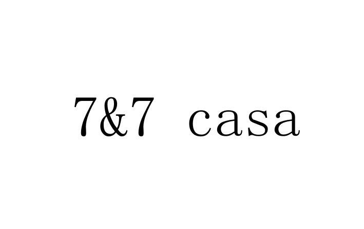 7&7 CASA;7 7 CASA