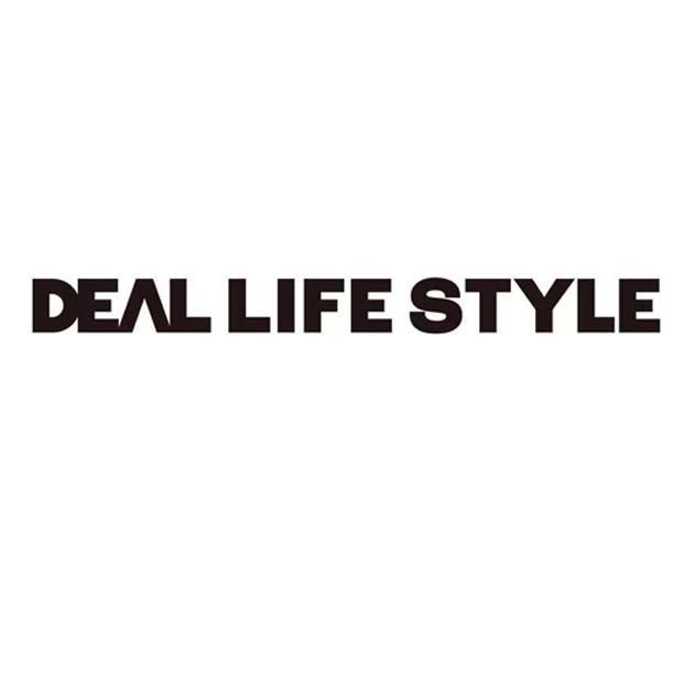 DEAL LIFE STYLE;DEAL LIFE STYLE