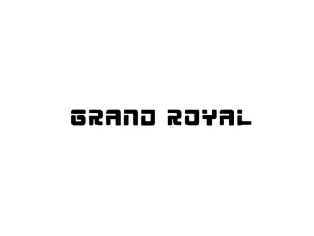 GRAND ROYAL;GRAND ROYAL