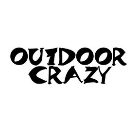 OUTDOOR CRAZY