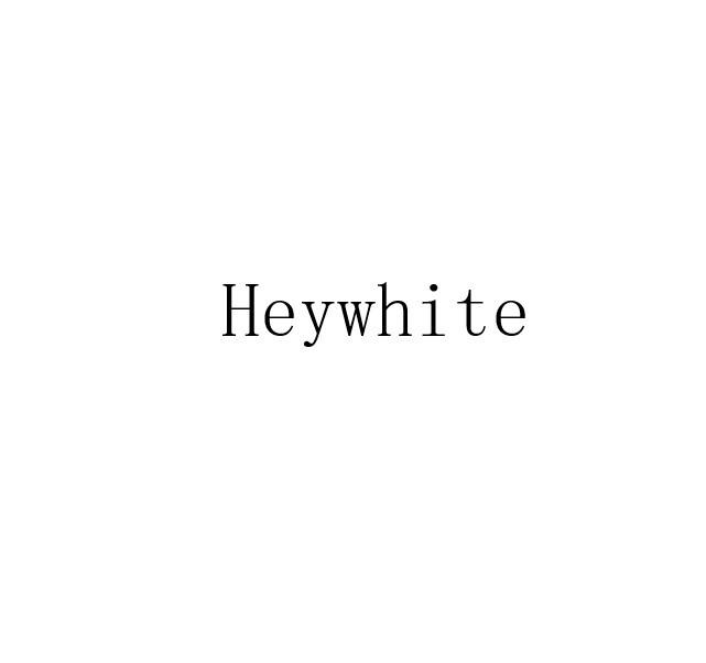 HEYWHITE;HEYWHITE