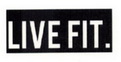 LIVE FIT.;LIVE FIT