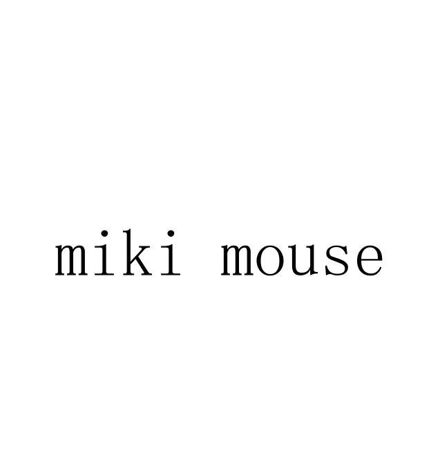 ;MIKI MOUSE