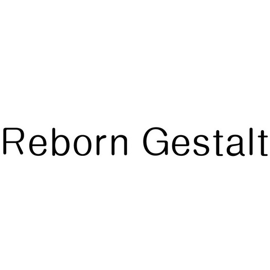 REBORN GESTALT