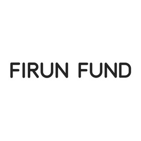 FIRUN FUND;FIRUN FUND