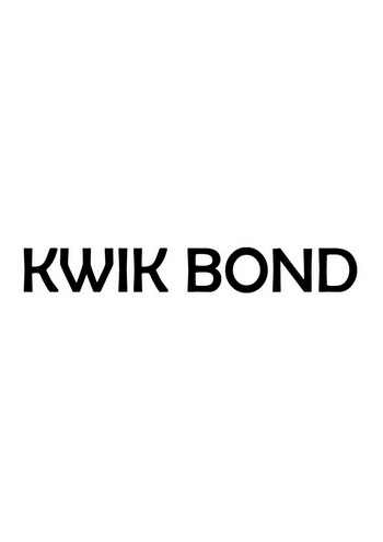 KWIK BOND;KWIK BOND