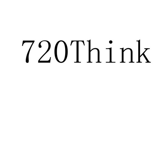 720 THINK;720 THINK