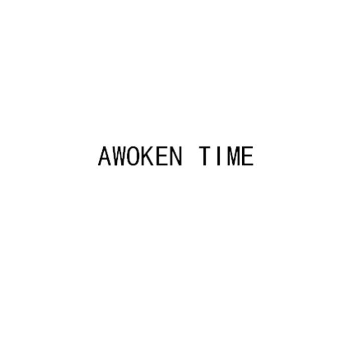 AWOKEN TIME