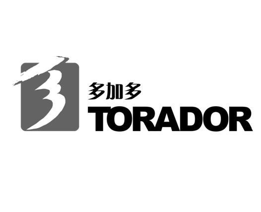 多加多;TORADOR