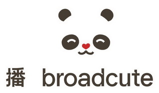 播;BROADCUTE