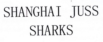 ;SHANGHAI JUSS SHARKS