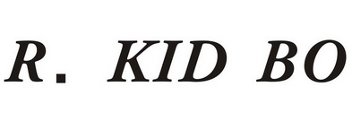 R.KID BO;RKIDBO