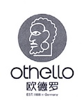 欧德罗 OTHELLO EST. 1888 IN GERMANY;OTHELLOEST1888INGERMANY