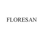 FLORESAN;FLORESAN