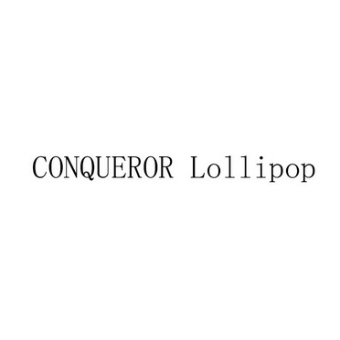 CONQUEROR LOLLIPOP;CONQUEROR LOLLIPOP