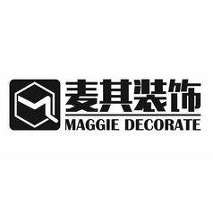 麦其装饰 MAGGIE DECORATE;MAGGIE DECORATE