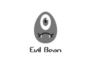 EVIL BEAN;EVIL BEAN