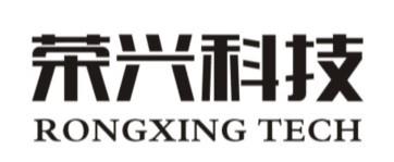 荣兴科技;RONGXING TECH