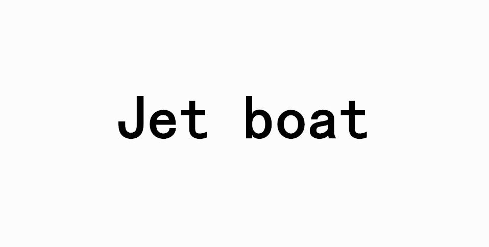 ;JET BOAT