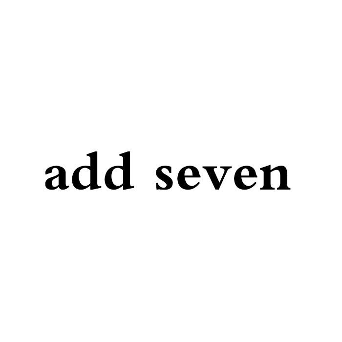 ADD SEVEN;ADD SEVEN