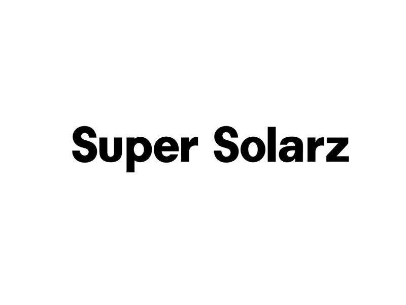 SUPER SOLARZ;SUPER SOLARZ