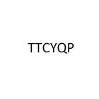 TTCYQP;TTCYQP