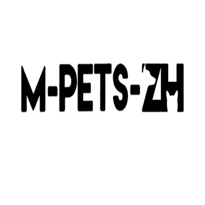 ;M PETS ZH