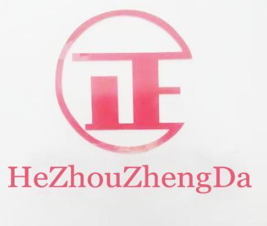 正;HEZHOUZHENGDA