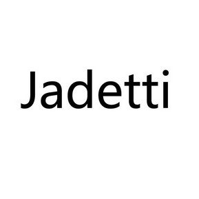 JADETTI;JADETTI